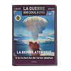 Le livre N°3 : La Bombe Atomique OFFERT